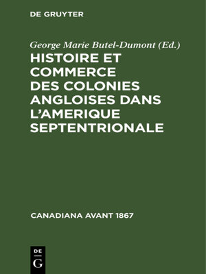cover image of Histoire et commerce des colonies angloises dans l'Amerique Septentrionale